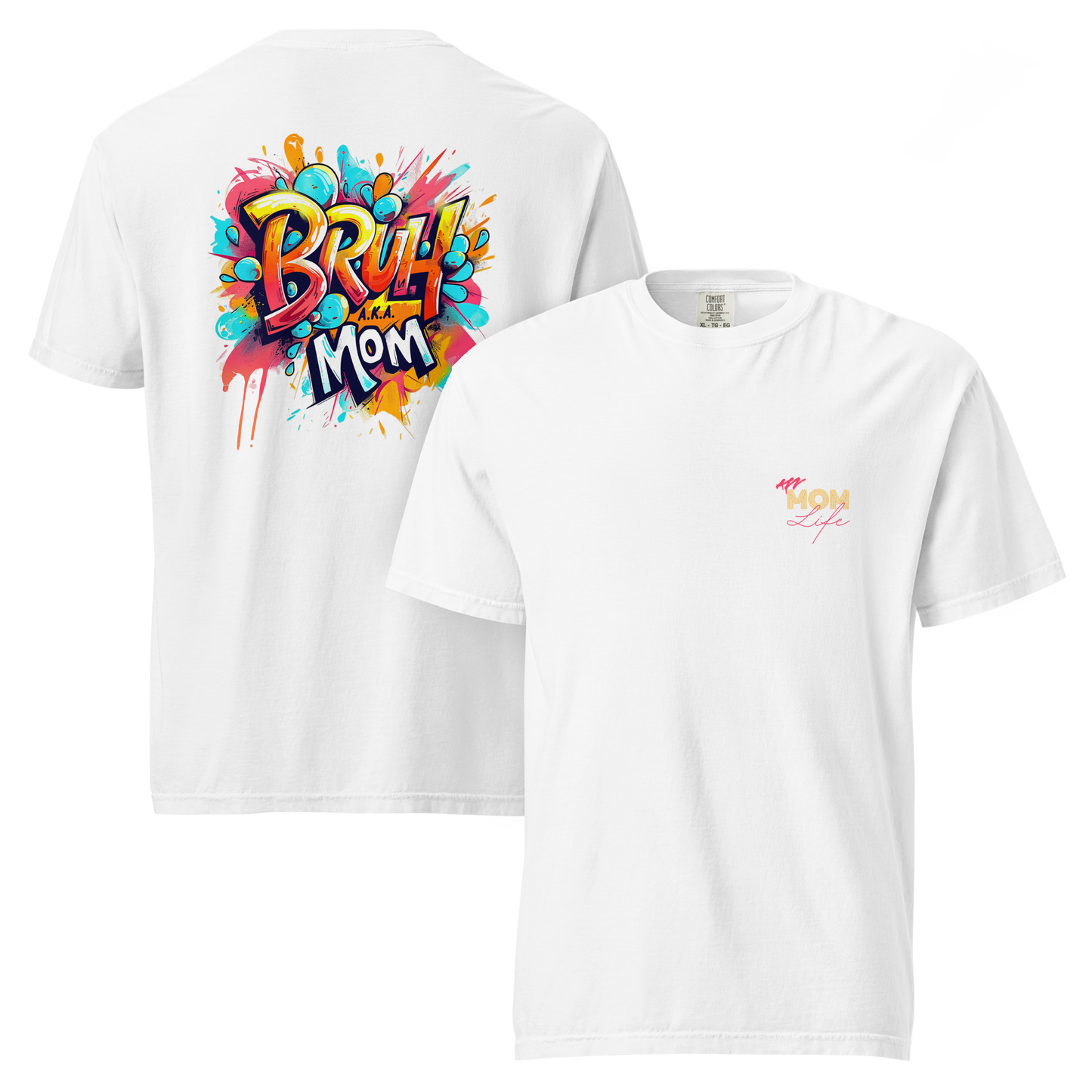 BRUH aka Mom T-Shirt in ##color-pattern##