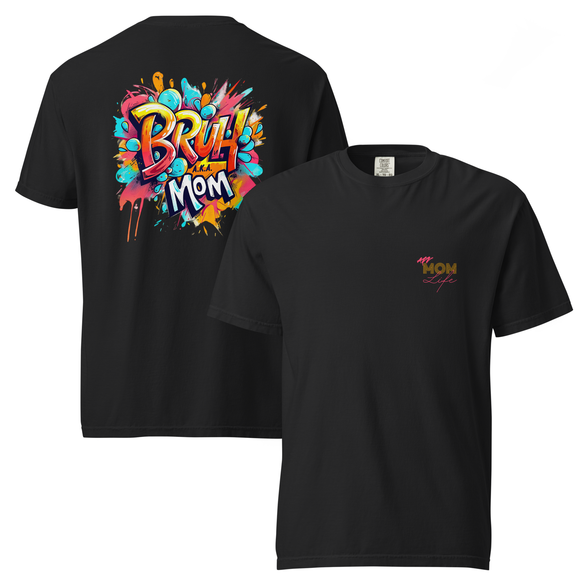 VBTeeCo | Women's Apparel | BRUH aka Mom T-Shirt