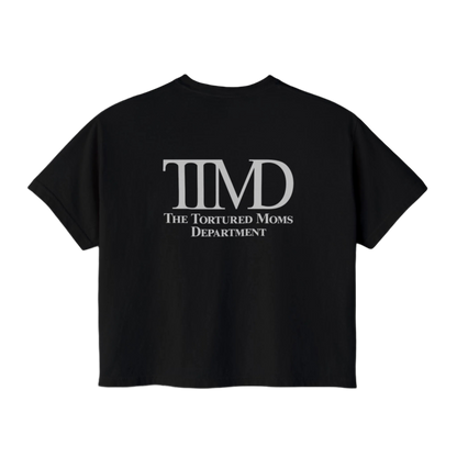 The Tortured Moms Department Women's Boxy Tee