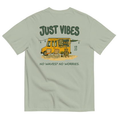 Just Vibes - No Waves. No Worries. T-Shirt