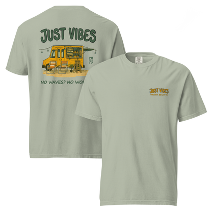 Just Vibes - No Waves. No Worries. T-Shirt