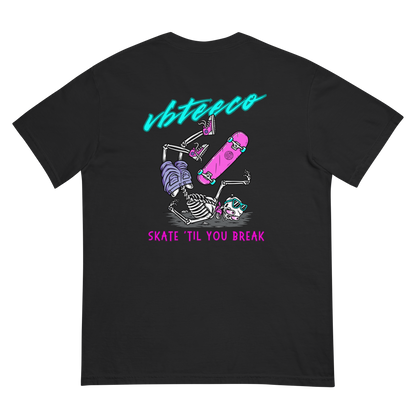 VBTeeCo - Skate Till You Break T-Shirt - Skateboarding apparel