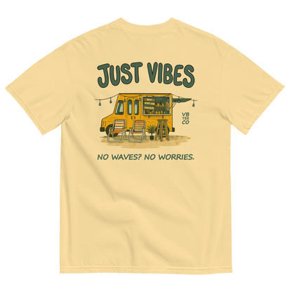 Just Vibes - No Waves. No Worries. T-Shirt