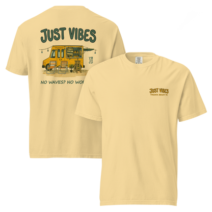 Just Vibes - No Waves. No Worries. T-Shirt