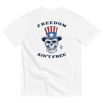 Freedom Ain't Free T-Shirt