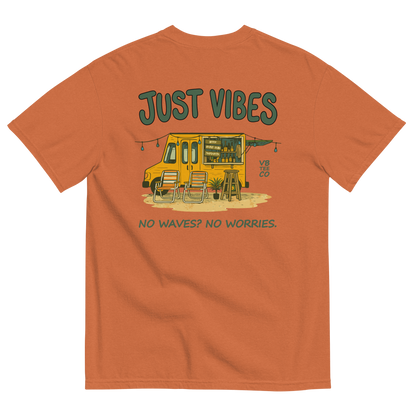 Just Vibes - No Waves. No Worries. T-Shirt