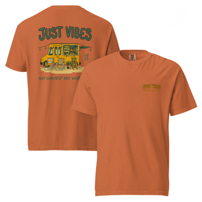 Just Vibes - No Waves. No Worries. T-Shirt